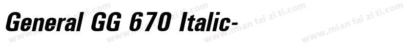 General GG 670 Italic字体转换